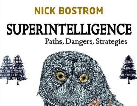Cover of Superintelligence: Paths, Dangers, Strategies by Nick Bostrom.